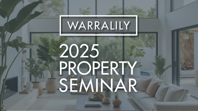 Warralily Property Seminar